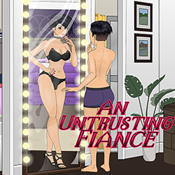 An Untrusting Fiance